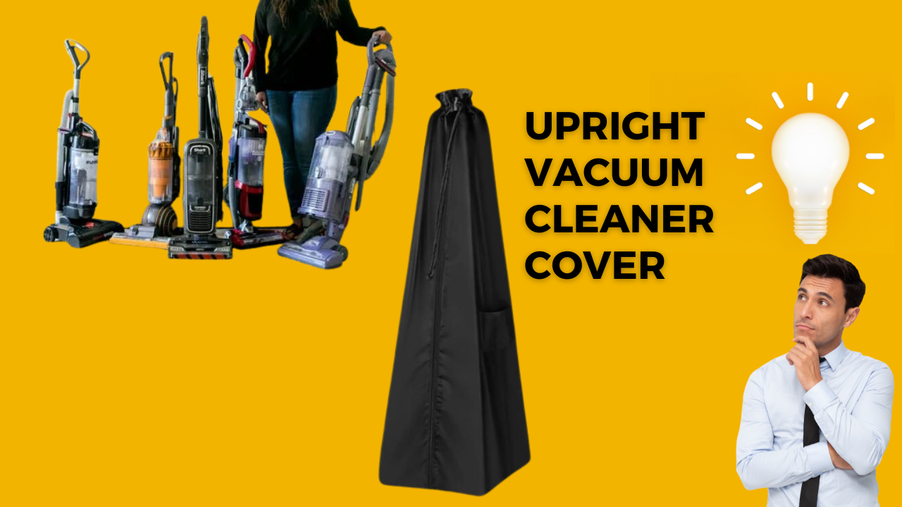 Upright vacuum cleaner covers