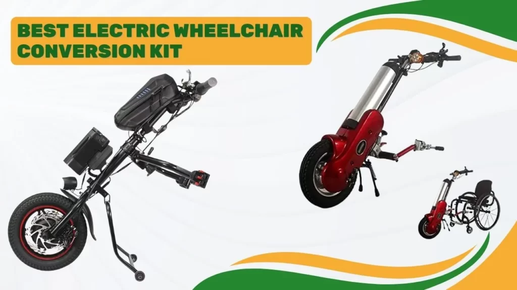 Best Electric Wheelchair Conversion Kit