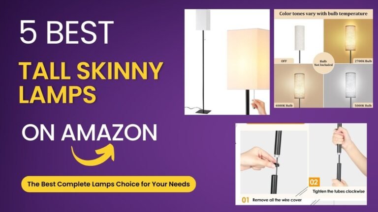 Tall skinny lamps
