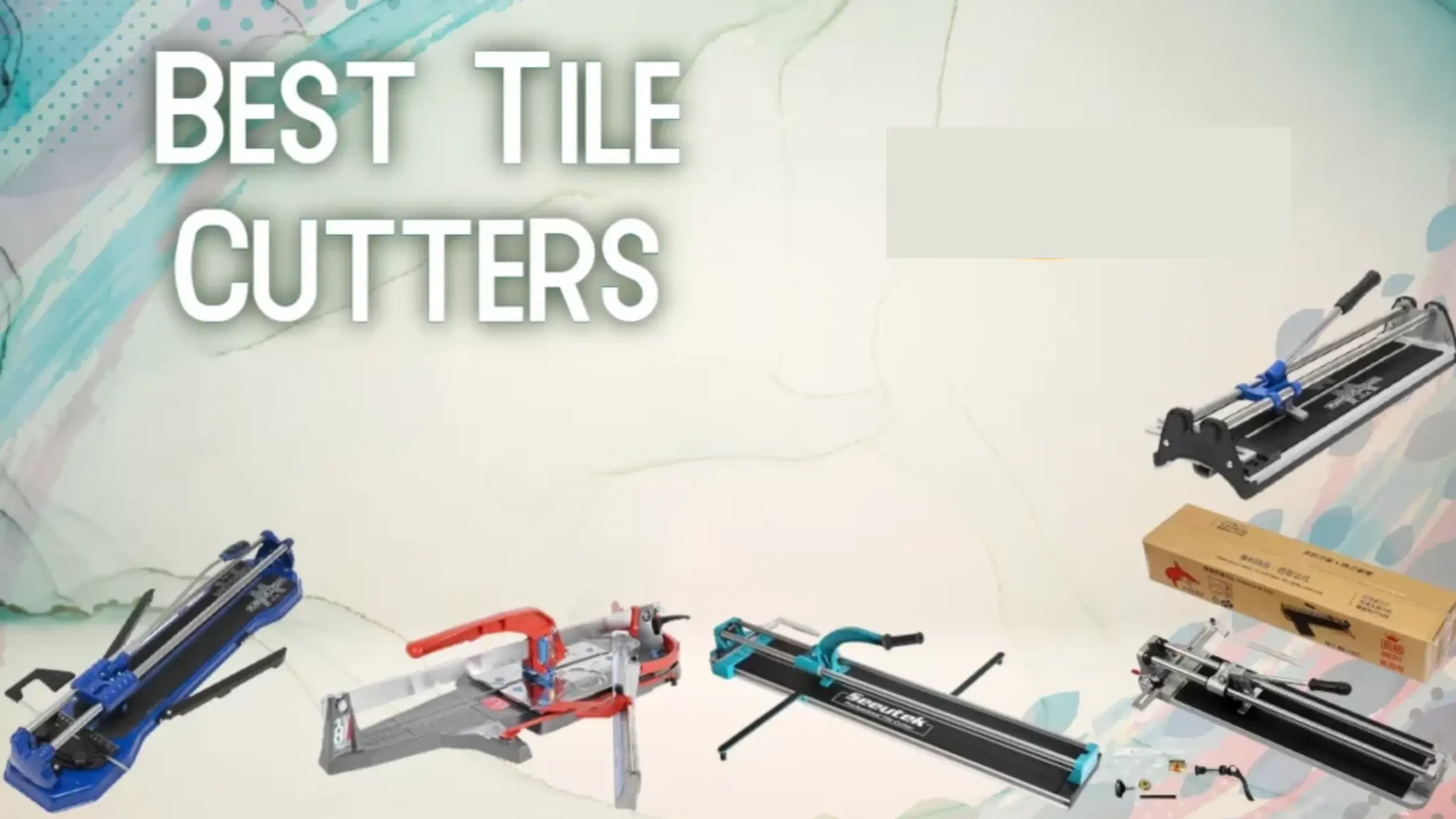 Best Tile Cutters