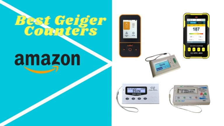 Best Geiger Counters
