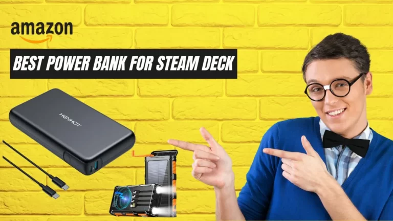 Best power bank for steam deck