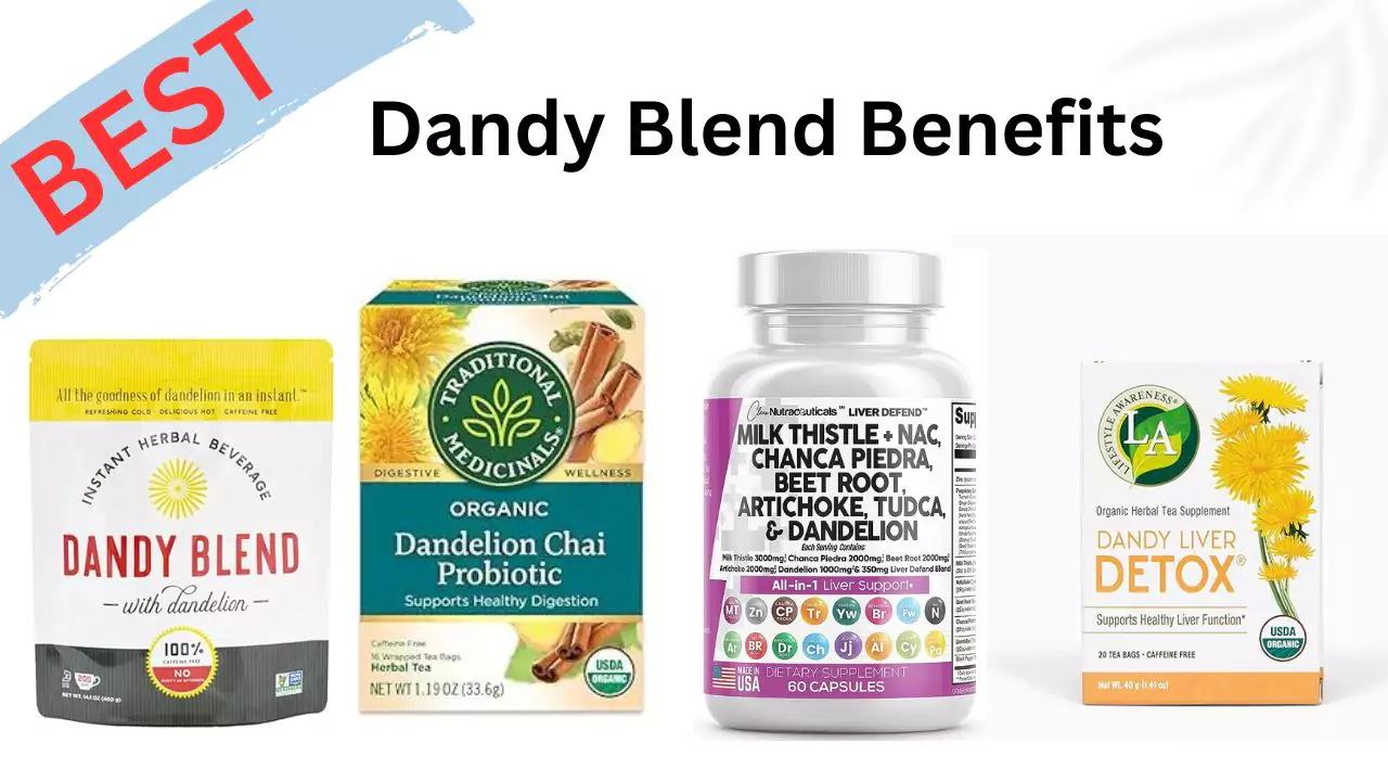 Dandy Blend Benefits