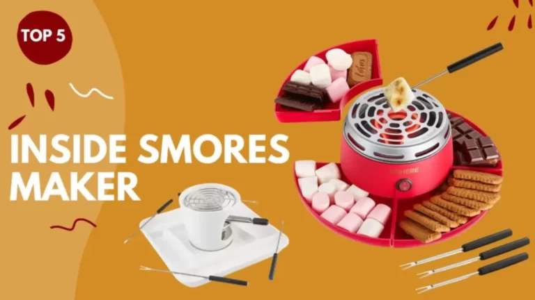 Inside Smores Maker