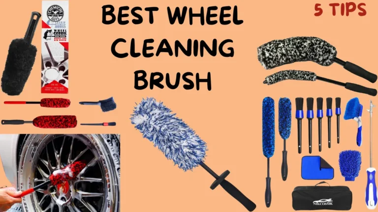 Best wheel cleaning brush
