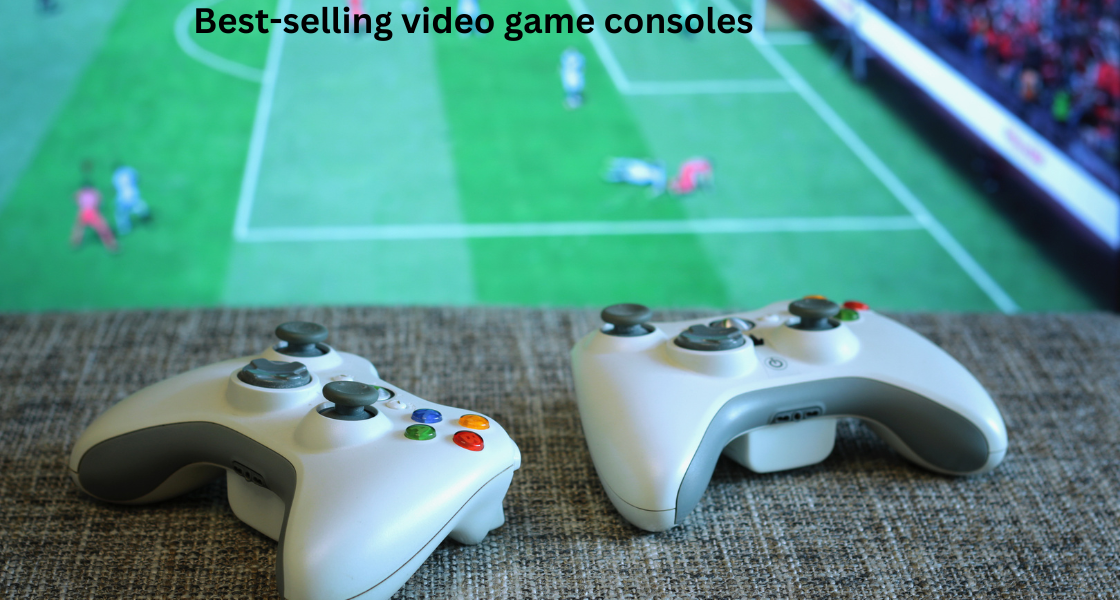 Best-selling video game consoles